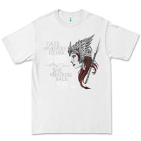 White fate whispers to her you cannot withstand the storm t shirt Premium Tee - linhVisuals