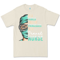 Bone in a world full of princesses be a nurse funny travel nurse t shirt Premium Tee - linhVisuals