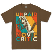 Unpaid Movie Critic Shirt Film Cinema Motion Picture Fan T Shirt Premium Tee | Teevron