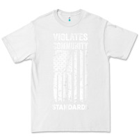 White violates community standards apparel community t shirt Premium Tee - linhVisuals