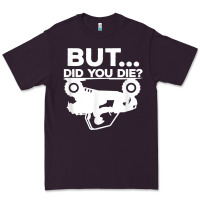 Plum mens but did you die atv four wheeler funny quad biker rider t shirt Premium Tee - linhVisuals