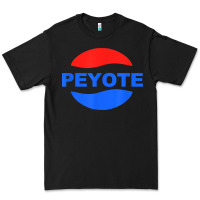 Black peyote t shirt funny saying sarcastic novelty humor cool t shirt Premium Tee - linhVisuals