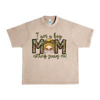 French Oak Iam Boy Mom Nothing Scares Me Urban Heavy Tee - CowhideDigitalArt