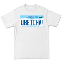 White ubetcha (you betcha) minnesota license plate t shirt Premium Tee - linhVisuals