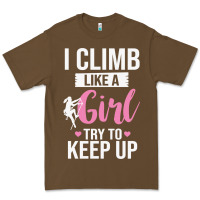 Cacao climbing climb mountain climbing like a girl 345 climb climbing lover Premium Tee - linhVisuals