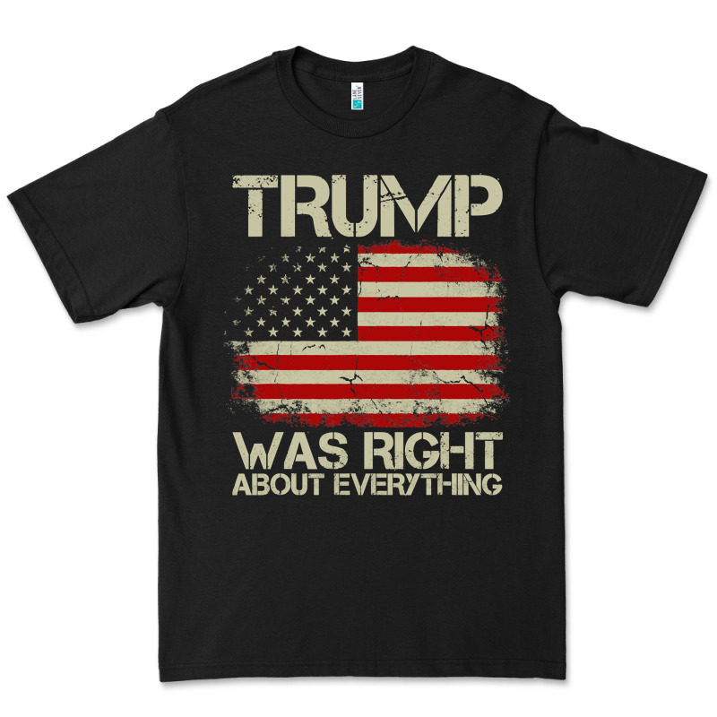Vintage Usa American Flag Trump Was Right About Everything Pullover Ho Premium Tee by linhVisuals | Teevron