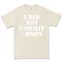 Bone i did not commit arson for arson investigator t shirt Premium Tee - linhVisuals