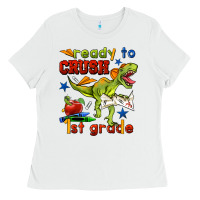 White ready to crush 1st grade Ladies Tee - BundleAndBundleShop