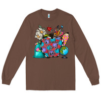 Chestnut to teacher is to first love Long Sleeve Tee - CowhideDigitalArt