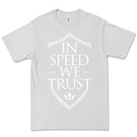 Dove Grey in speed we trust Premium Tee - linhVisuals