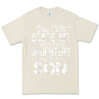Bone you can't scare me i have four daughters and a son funny dad t shirt Premium Tee - linhVisuals