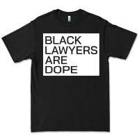 Black black lawyers are dope sweatshirt Premium Tee - linhVisuals