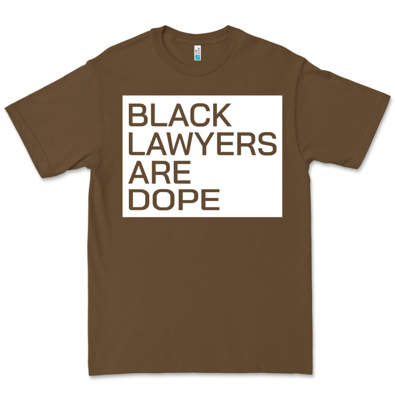 Black Lawyers Are Dope Sweatshirt Premium Tee by linhVisuals | Teevron