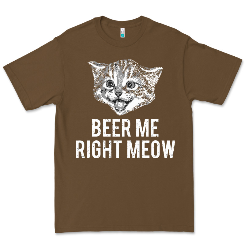 Beer Me Right Meow Premium Tee by linhVisuals | Teevron