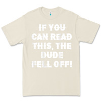 Bone if you can read this the dude fell off funny biker moto gift t shirt Premium Tee - linhVisuals