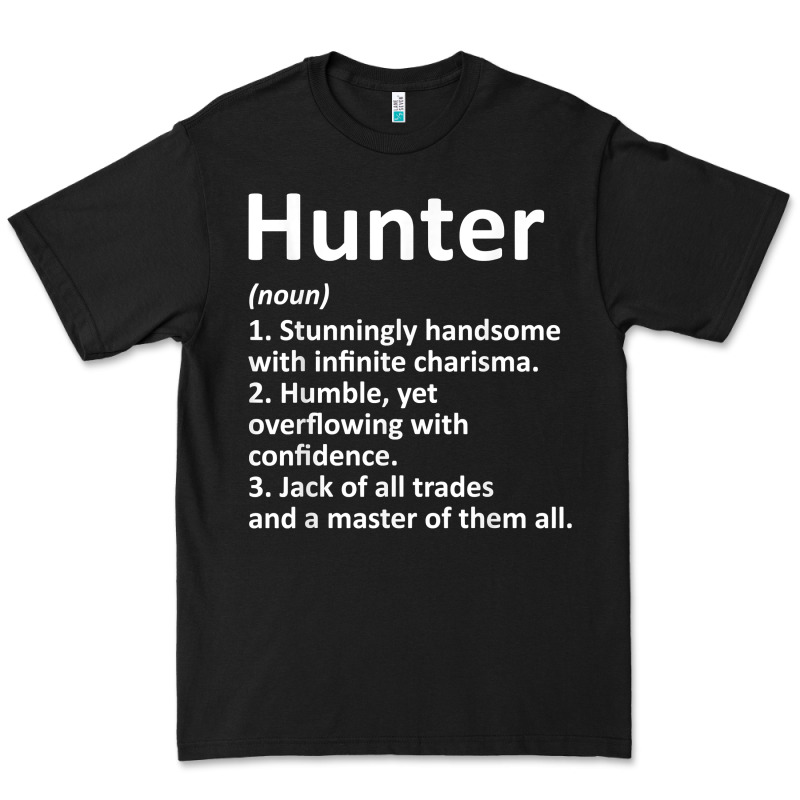 Hunter Definition Personalized Name Funny Birthday Gift Idea T Shirt Premium Tee by linhVisuals | Teevron