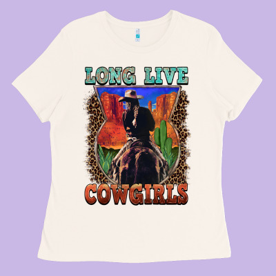 Long Live Cowgirls Ladies Tee Designed By Fadigitalartstudio