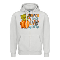 Pumpkin Spice And Livin' My Best Life Zipper Hoodie | Teevron