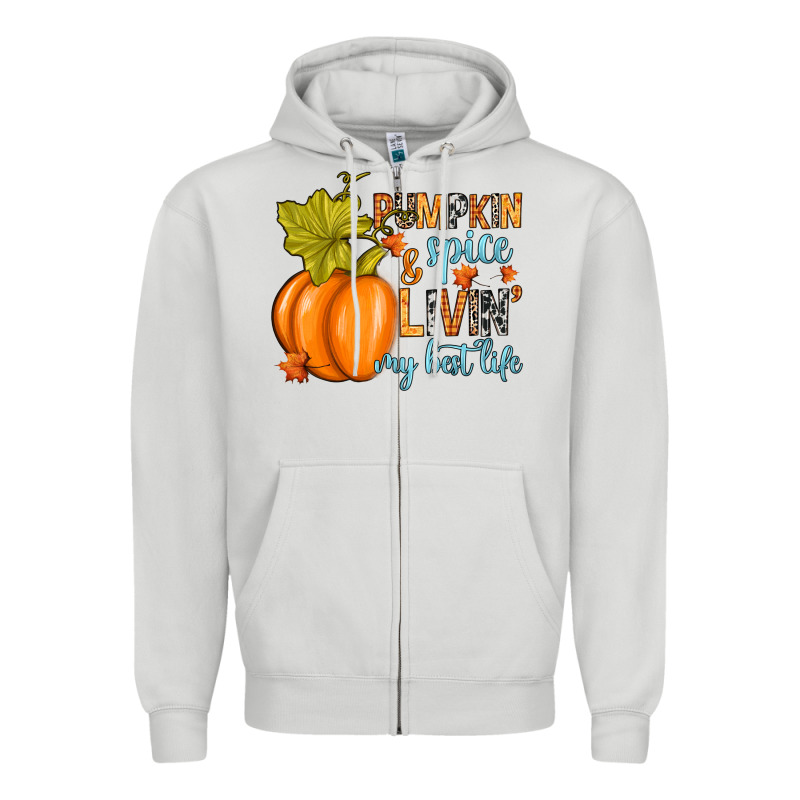 Pumpkin Spice And Livin' My Best Life Zipper Hoodie by RanaPortraitStore | Teevron