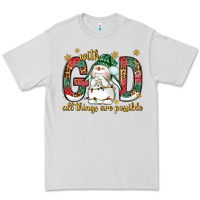 Dove Grey with god all things are possible with snowman bbs Premium Tee - BundleAndBundleShop