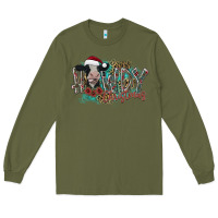 Army Green howdy christmas Long Sleeve Tee - CowhideDigitalArt