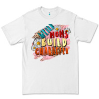 White Weird moms build character Mother's Day Premium Tee - FaDigitalArtStudio