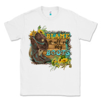 White Blame It All On My Boots Classic Tee - FaDigitalArtStudio