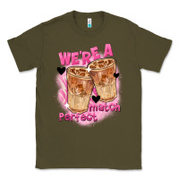 Army Green We're a perfect match Valentine's Day Classic Tee - FaDigitalArtStudio