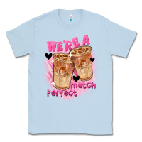 Dusty Blue We're a perfect match Valentine's Day Classic Tee - FaDigitalArtStudio