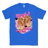 True Royal We're a perfect match Valentine's Day Classic Tee - FaDigitalArtStudio