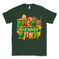 Sports Green Nacho average mini Classic Tee - FaDigitalArtStudio