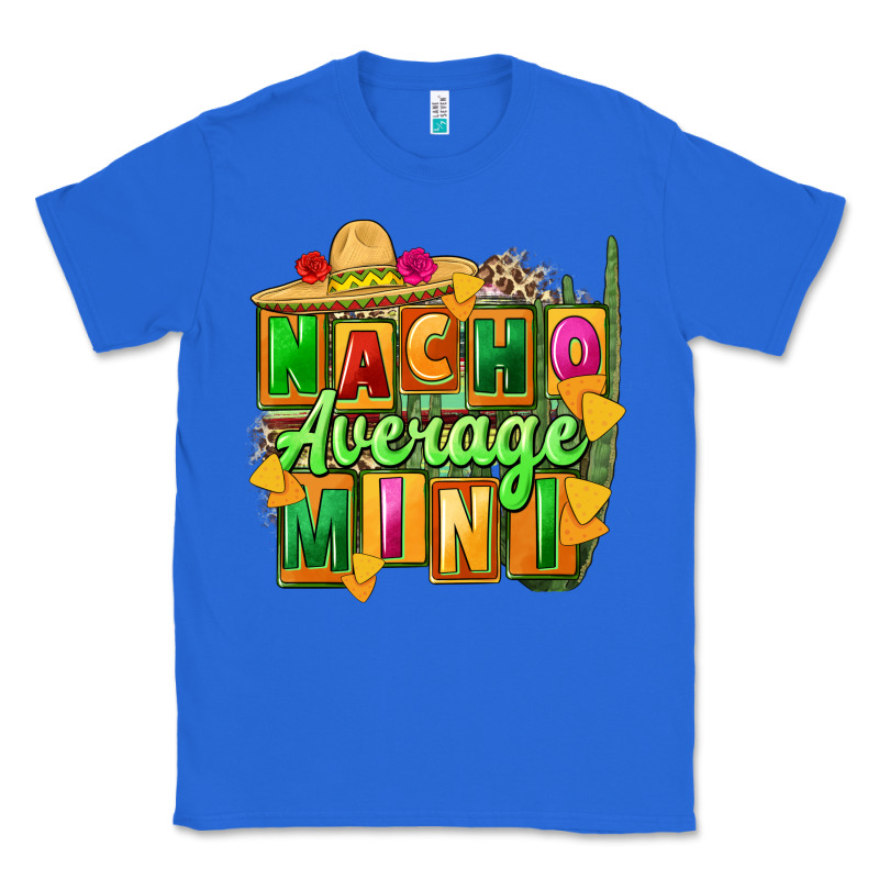 Nacho Average Mini Classic Tee by FaDigitalArtStudio | Teevron