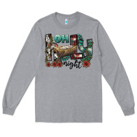 Heather Grey oh holy night Long Sleeve Tee - CowhideDigitalArt