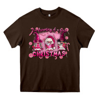 Chocolate Brown i'm dreaming of a pink christmas Heavy Core Tee - FaDigitalArtStudio