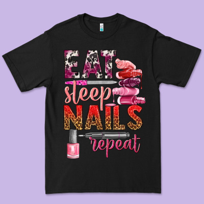 Eat Sleep Nails Repeat Bbs Premium Tee Designed By Bundleandbundleshop