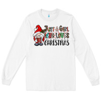 White just a girk who loves christmas Long Sleeve Tee - CowhideDigitalArt