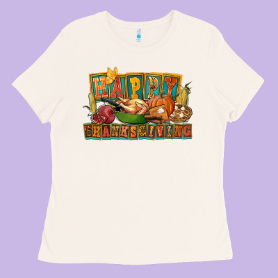 Happy Thanksgiving Ladies Tee Designed By Fadigitalartstudio