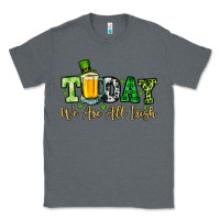 Charcoal Heather Today we are all Irish Classic Tee - OliviaCreatesArt
