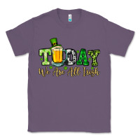 Lavender Today we are all Irish Classic Tee - OliviaCreatesArt