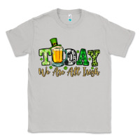 Moon Dust Today we are all Irish Classic Tee - OliviaCreatesArt