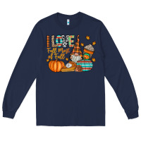 Navy i love fall most of fall Long Sleeve Tee - CowhideDigitalArt