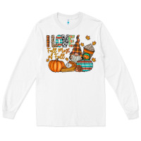 White i love fall most of fall Long Sleeve Tee - CowhideDigitalArt