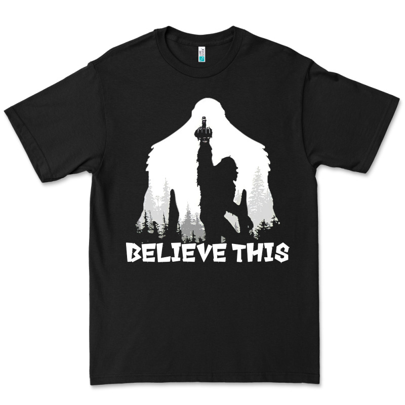Bigfoot T  Shirt Believe This T  Shirt Premium Tee by linhVisuals | Teevron