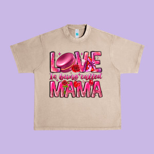 Love Is Being Called Mama Urban Heavy Tee Designed By Cowhidedigitalart