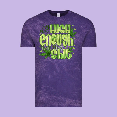 I'm Not High Enough For Vintage Tee Designed By Cowhidedigitalart