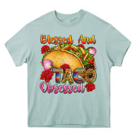 Arona Blessed and taco obsessed Mexico Heavy Core Tee - FaDigitalArtStudio