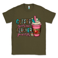 Army Green coffee gives me teacher powers Classic Tee - OliviaCreatesArt