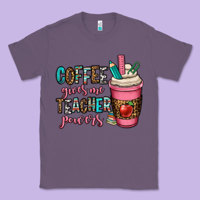 Coffee Gives Me Teacher Powers Classic Tee Designed By Oliviacreatesart