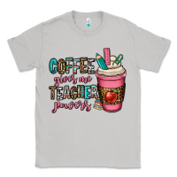 Moon Dust coffee gives me teacher powers Classic Tee - OliviaCreatesArt