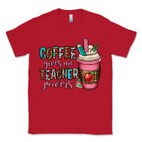 Red coffee gives me teacher powers Classic Tee - OliviaCreatesArt